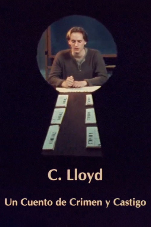 C. Lloyd: Un cuento de crimen y castigo's poster