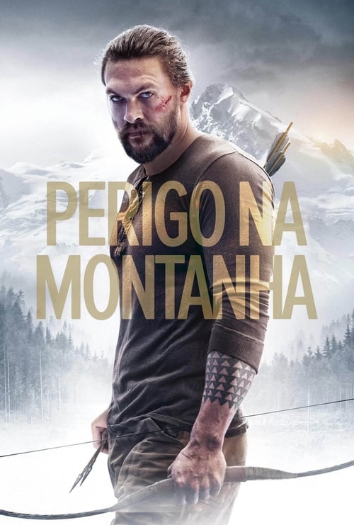 Perigo na Montanha (2018) Watch Full Movie Streaming Online