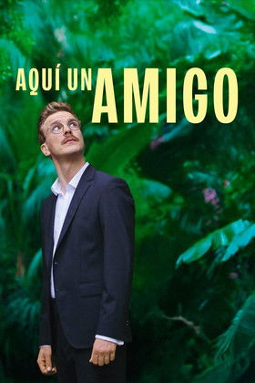 Aquí un amigo