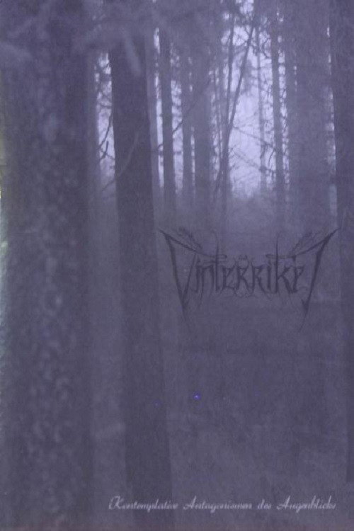Vinterriket ‎– Kontemplative Antagonismen Des Augenblicks