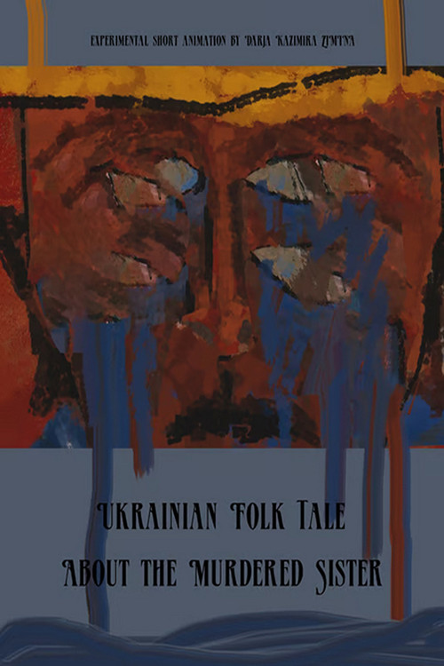 Ukrainian Folk Tale About the Murdered Sister