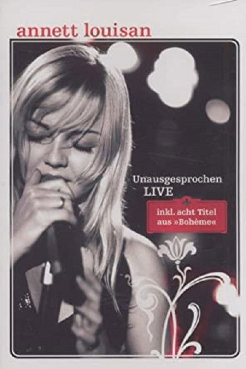 Annett Louisan - Unausgesprochen Live