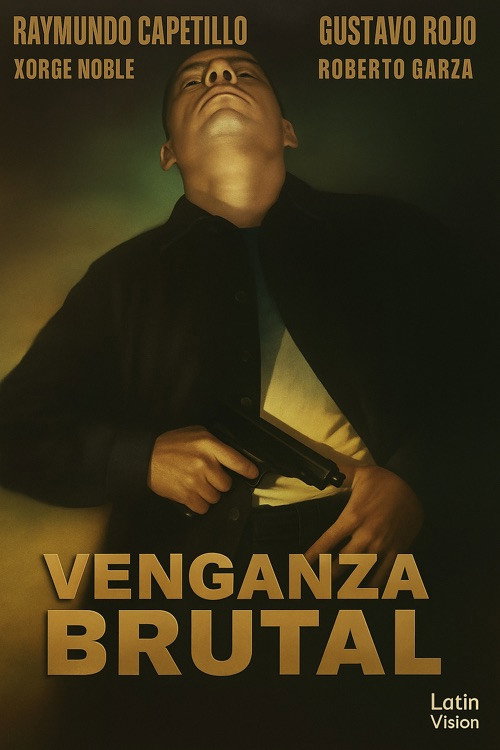 Venganza Brutal poster 2