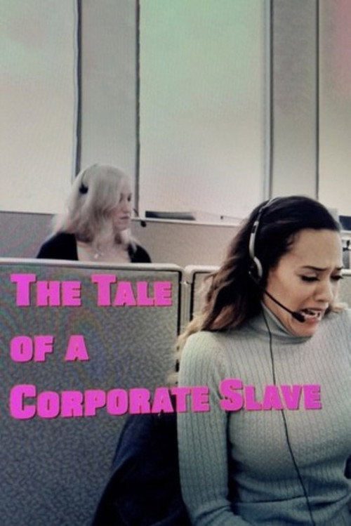 The Tale of A Corporate Slave poster 2
