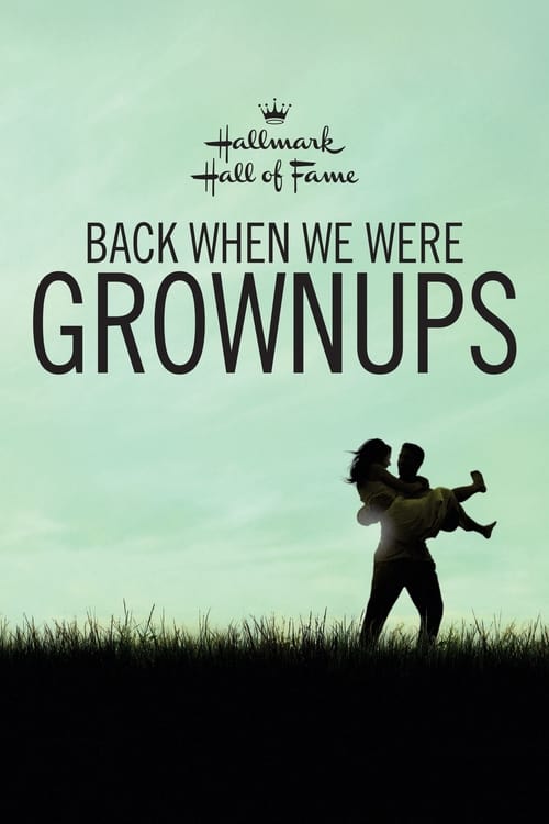 Back+When+We+Were+Grownups