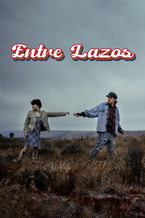 Entre Lazos Poster