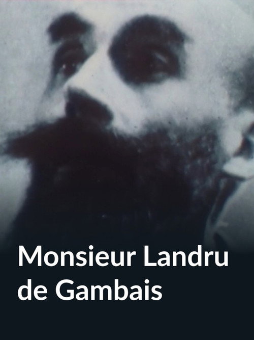 Monsieur Landru de Gambais poster 1