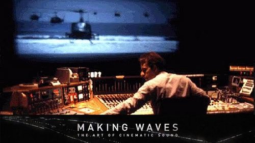 Making Waves: The Art of Cinematic Sound (2019) Watch Full Movie Streaming Online