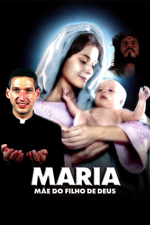 Maria%3A+M%C3%A3e+do+Filho+de+Deus