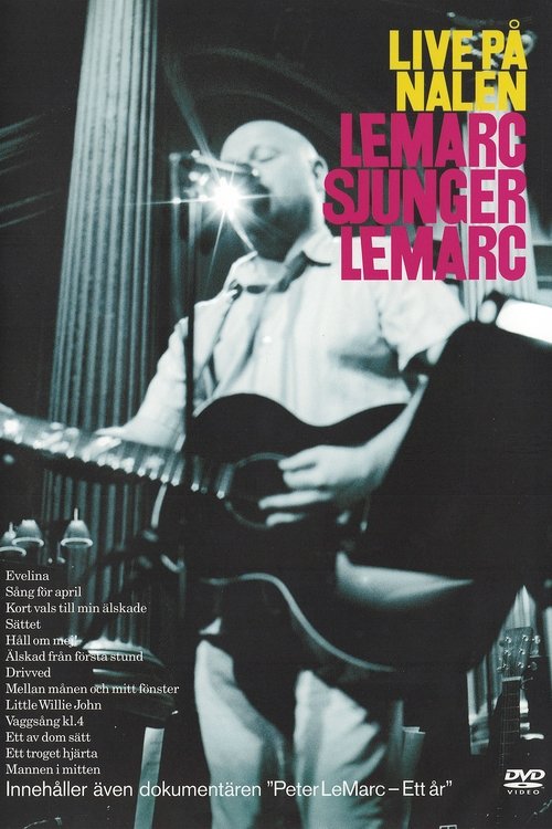 Peter Lemarc: Live på Nalen (Lemarc sjunger Lemarc) Poster