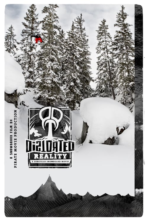 Distorted+Reality%3A+A+European+Snowboard+Movie