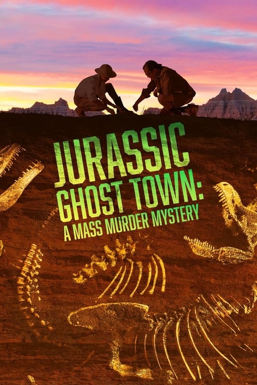 Jurassic+Ghost+Town%3A+A+Mass+Murder+Mystery