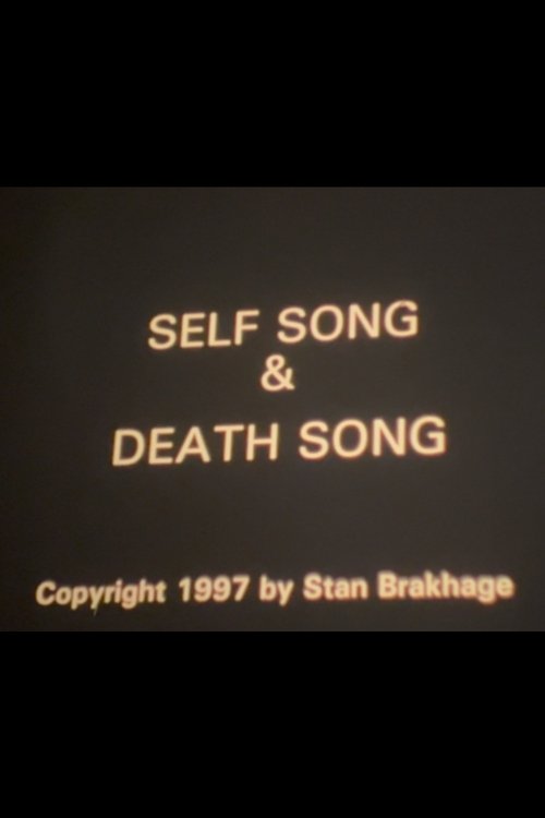 Self Song & Death Song