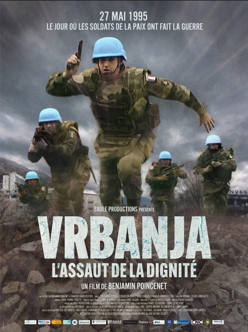 Vrbanja, l'assaut de la dignit&eacute;电影海报