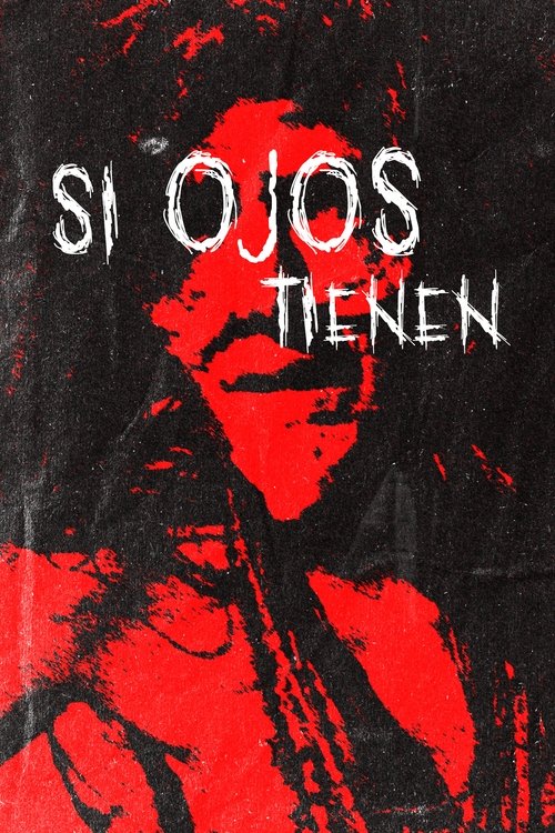 Si Ojos Tienen