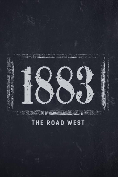 1883: The Road West Poster