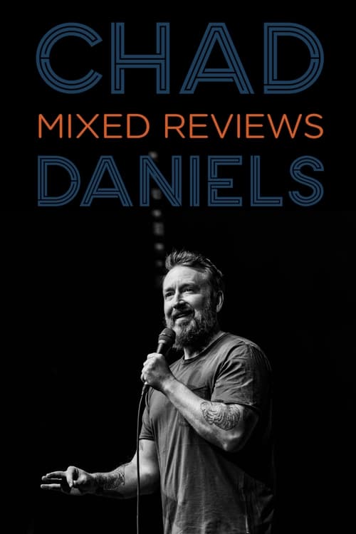 Chad+Daniels%3A+Mixed+Reviews