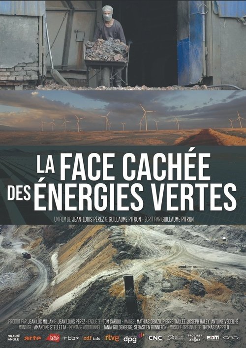 La face cachée des énergies vertes (2021) La face cachée des énergies vertes (2021)