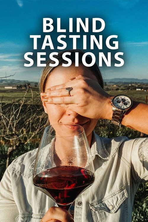 Blind Tasting Sessions电影海报