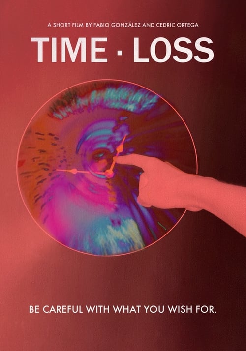 Time Loss (2018) Watch Full HD google drive