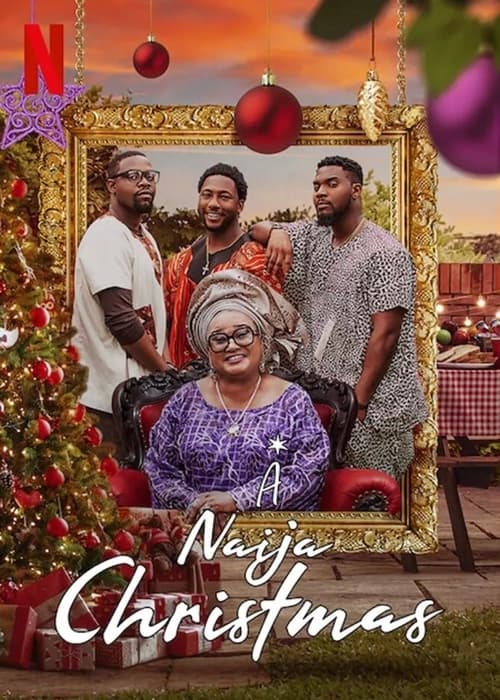 Watch A Naija Christmas (2021) Full Movie Online Free