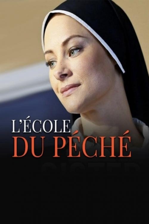 Regarder L'école du péché (2016) Film Complet en HD Gratuit Regarder L'école du péché (2016) le film en streaming complet en ligne