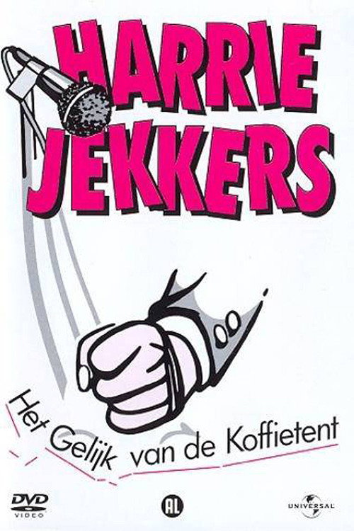 Harrie Jekkers: Het Gelijk van de Koffietent poster 2