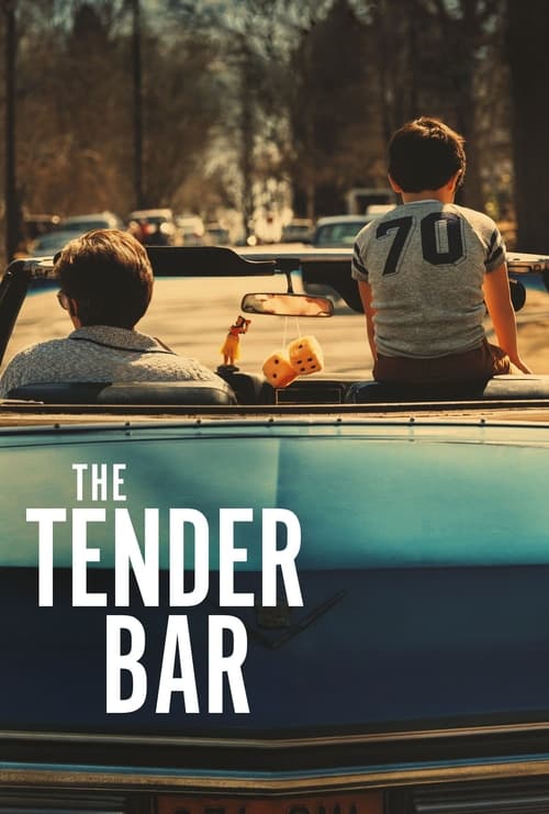 Watch The Tender Bar (2021) Full Movie Online Free