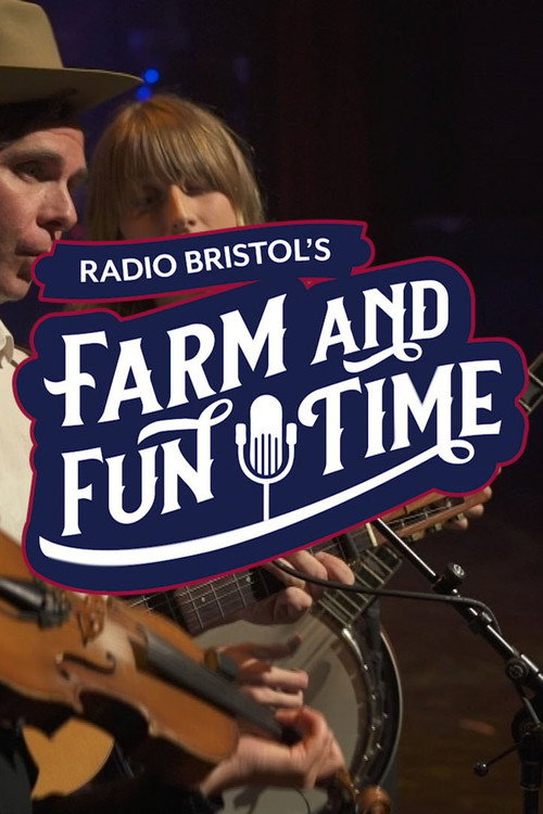 Radio Bristol&rsquo;s Farm and Fun Time电影海报