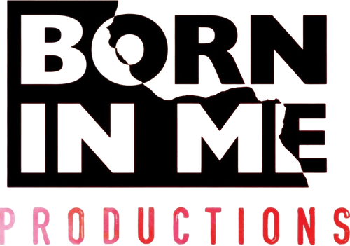 Born in Me Productions