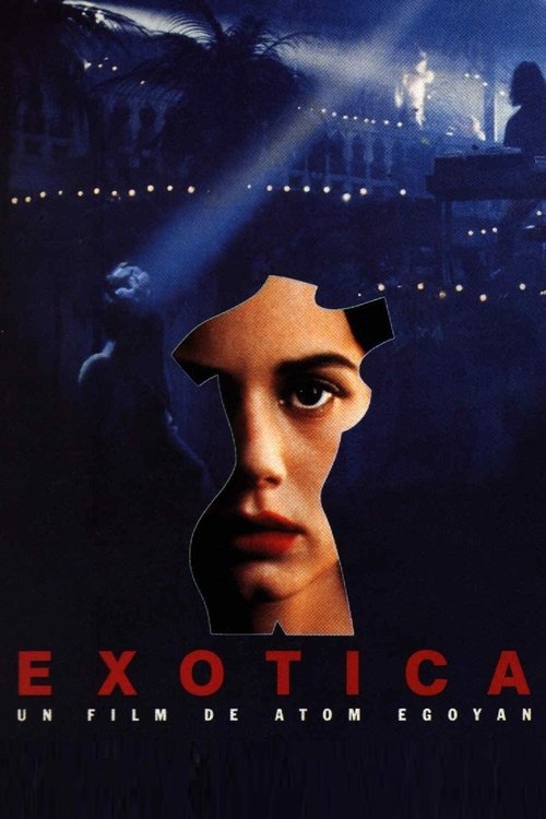 Exotica (1994) Film complet HD Anglais Sous-titre