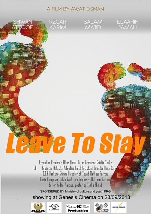 Leave+To+Stay