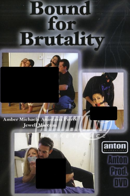 Bound for Brutality Poster