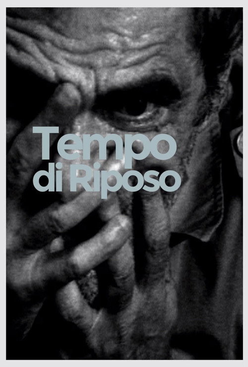 Tempo di riposo电影海报