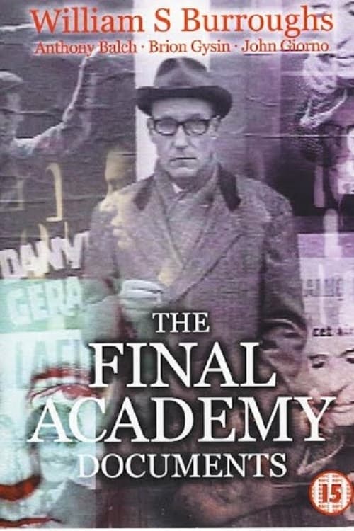 William S. Burroughs: The Final Academy Documents