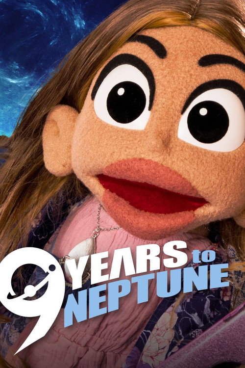 9 Years to Neptune电影海报