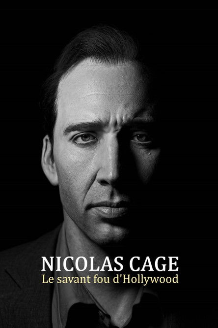 Nicolas Cage : le savant fou d'Hollywood