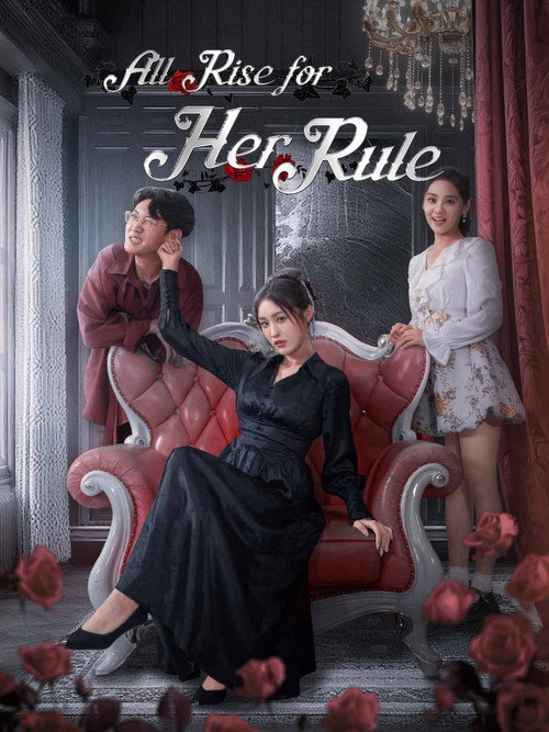 All Rise for Her Rule电影海报