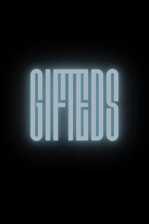 GIFTEDS's poster