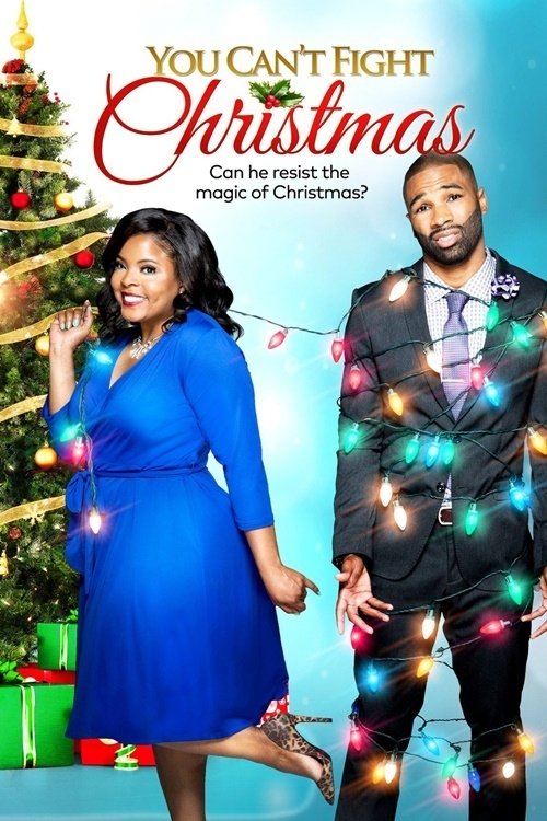 You Can't Fight Christmas Poster