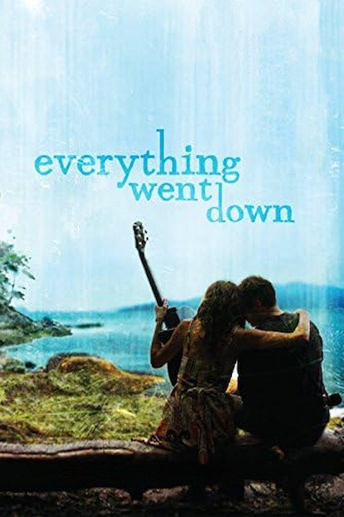 Everything Went Down