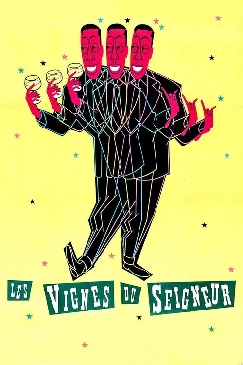 Les Vignes du Seigneur poster