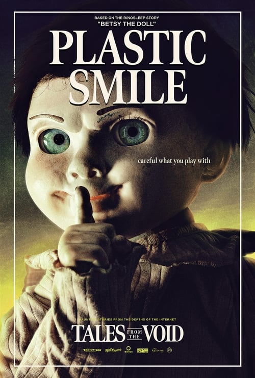 Tales from the Void: Plastic Smile Poster