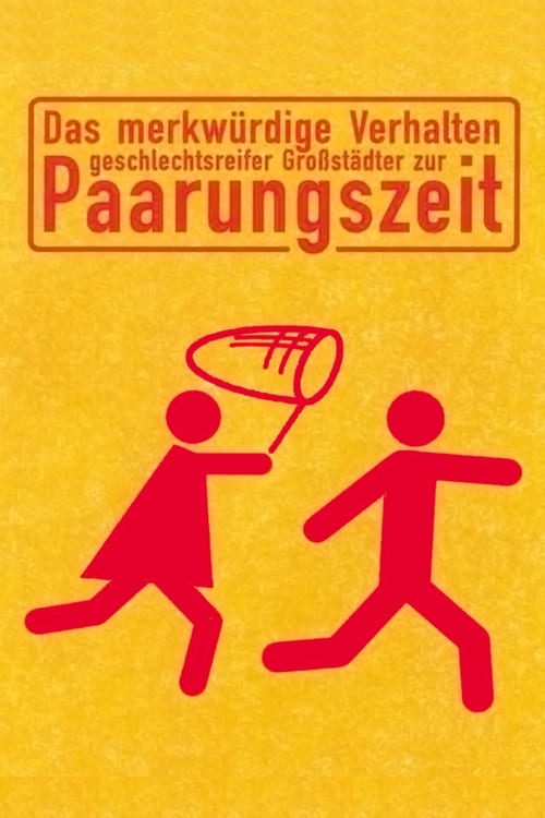 Das merkwürdige Verhalten geschlechtsreifer Großstädter zur Paarungszeit