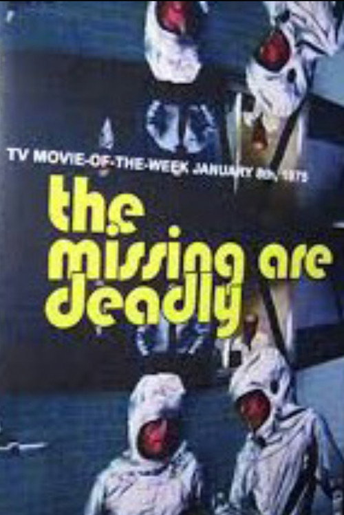 The Missing Are Deadly poster 3