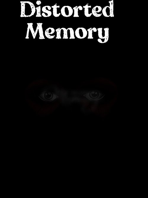 Distorted Memory Poster