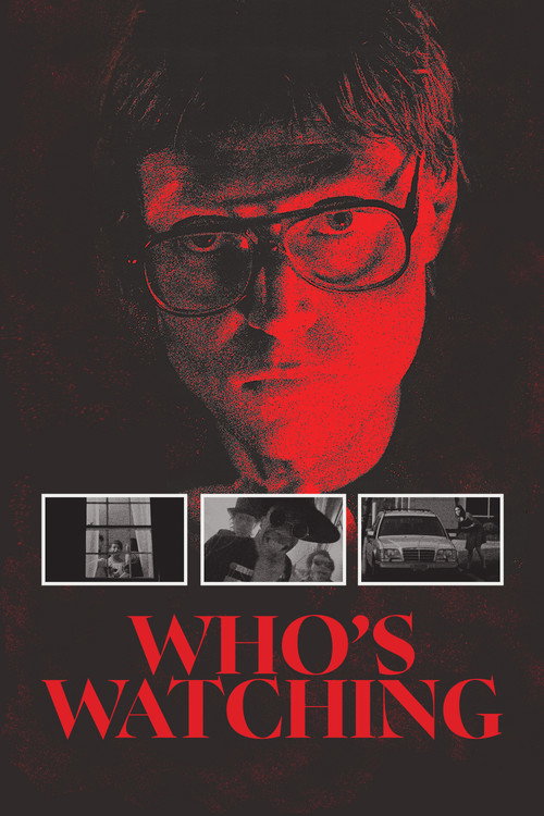 Who's Watching Poster