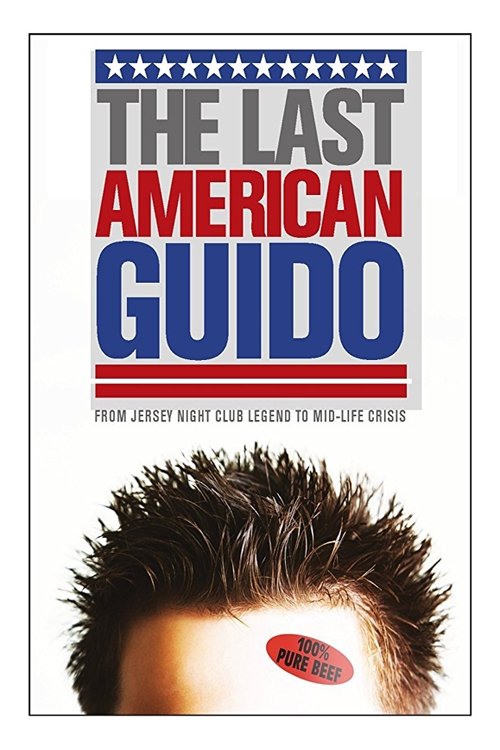 The Last American Guido Poster