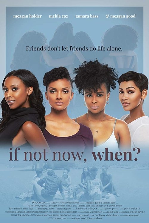 If Not Now, When (2020) Ver Pelicula Completa Streaming Online