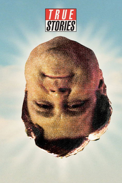 True Stories True Stories poster